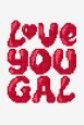 Love You Gal - Zählvorlage thumbnail